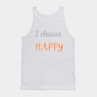 Choose Happy Tank Top